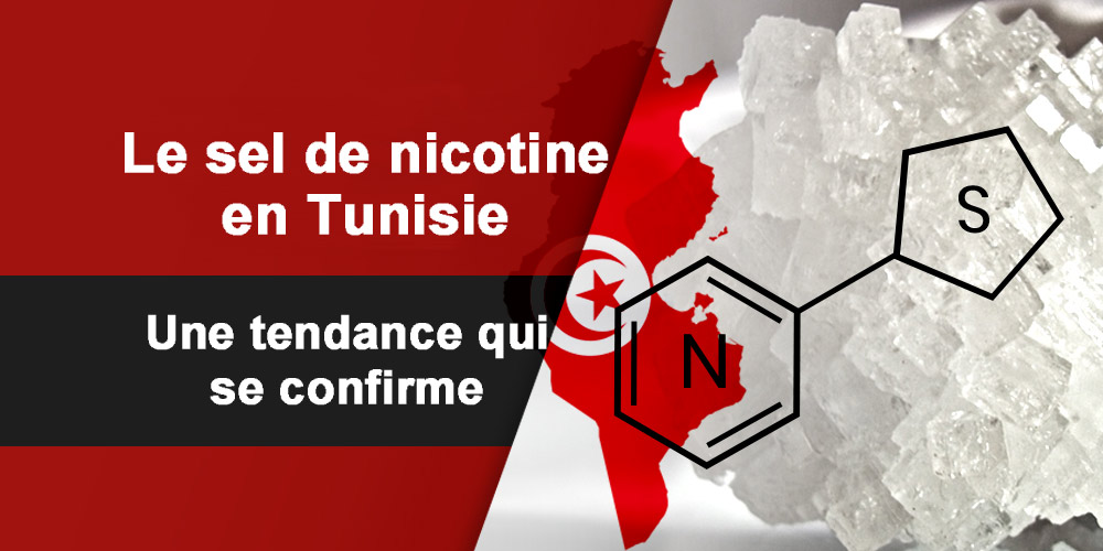 Le sel de nicotine en Tunisie : Une tendance qui se confirme